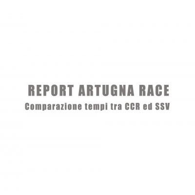 ARTUGNA RACE: Comparazione tempi tra CCR ed SSV